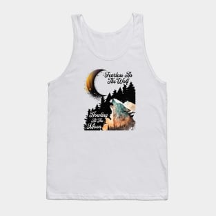 Fearless Howling At The Moon Tank Top